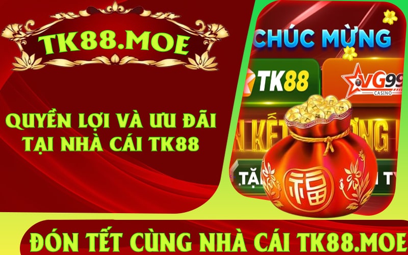 Quyền Lợi Và Ưu Đãi Tại Nhà Cái TK88